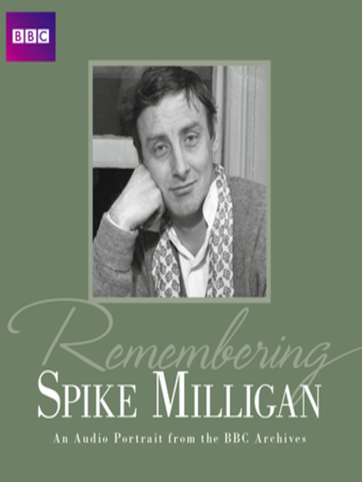 Title details for Remembering Spike Milligan by Spike Milligan - Available